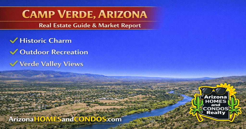 Camp Verde Arizona real estate guide and market report featuring Verde Valley homes, open land, mountain views, and quiet country living