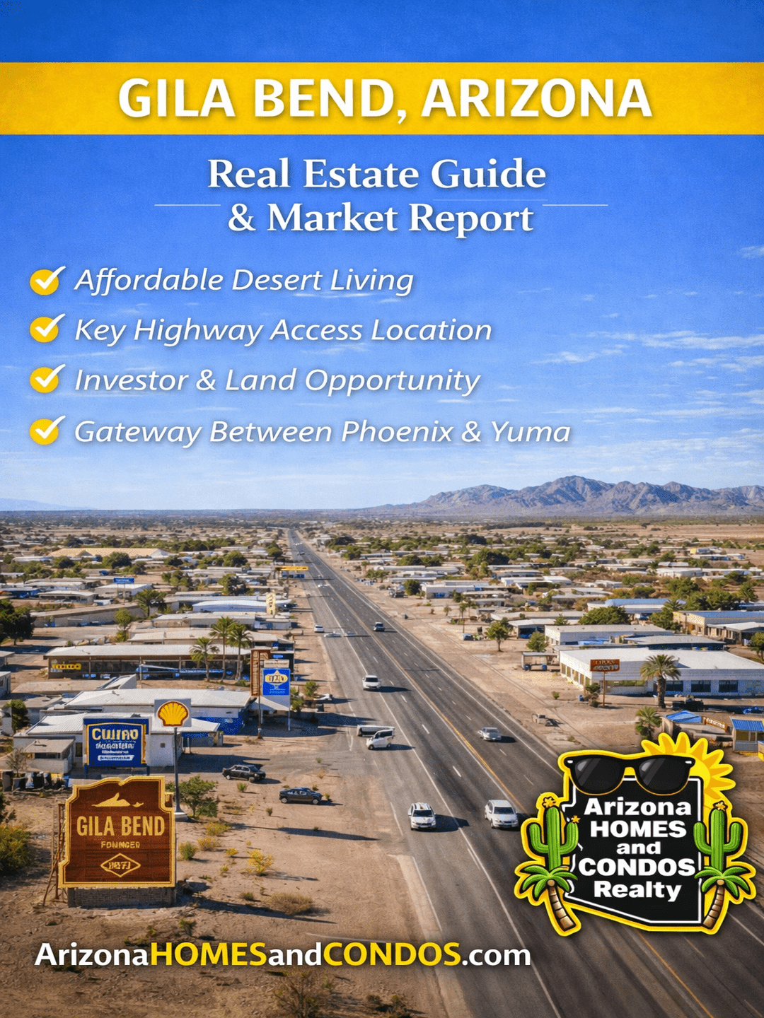 Gila Bend Arizona real estate guide: town and desert setting