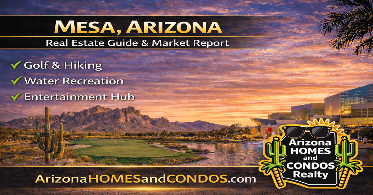 Mesa AZ market report, October 2026: Mesa Arizona real estate prices for Mesa homes for sale, Mesa condos for sale and Mesa new construction