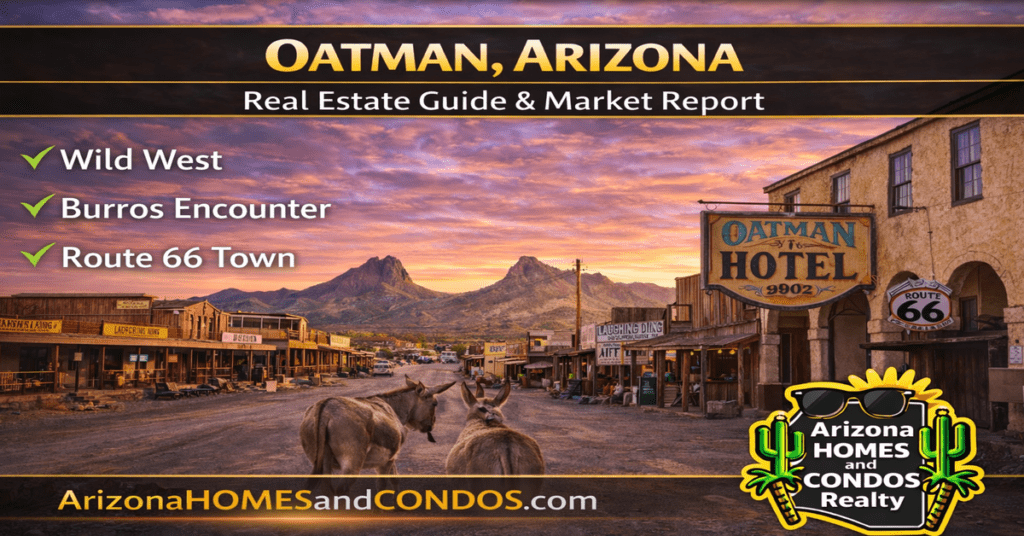 Oatman Arizona real estate guide and market report featuring historic Route 66 buildings wild burros and desert mountain scenery