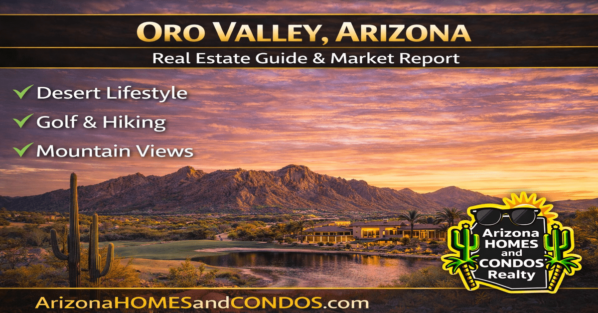 Oro Valley AZ market report, October 2026: Oro Valley Arizona real estate prices for Oro Valley homes for sale and Oro Valley condos for sale