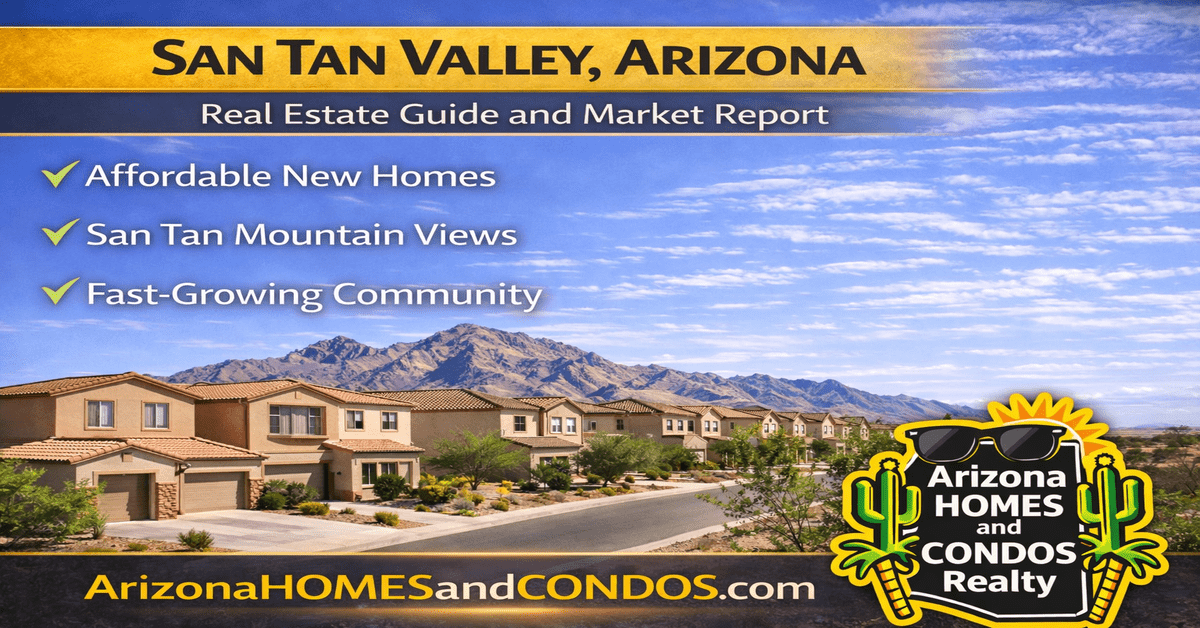San Tan Valley AZ market report, October 2026: San Tan Valley Arizona real estate prices for San Tan Valley homes for sale and San Tan Valley new construction