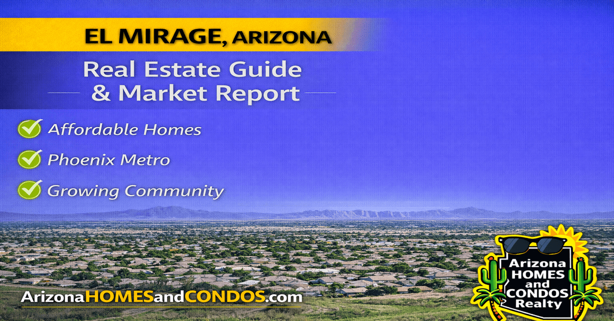 El Mirage AZ market report, October 2026: El Mirage Arizona real estate prices for El Mirage homes for sale