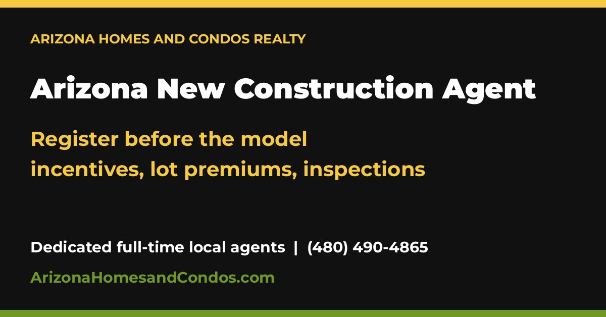 New construction agent in Arizona comparing builder incentives and lot premiums