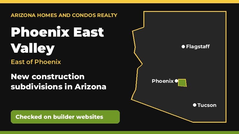 Arizona map highlighting the Phoenix East Valley, east of Phoenix, for new construction subdivisions in Arizona
